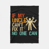 If My Uncle Can't Fix It Can Fleece Deken (Voorkant)