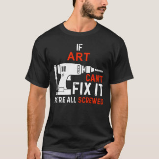 If Name Can't Fix It We are All Screwed Personal T-shirt