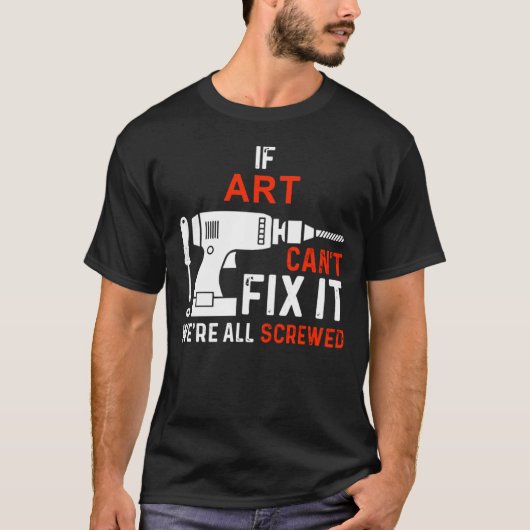 If Name Can't Fix It We are All Screwed Personal T-shirt (Voorkant)