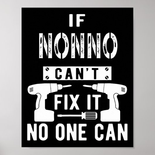 If Nonno Can't Fix It Nobody Can Italy Italian Gra Poster (Voorkant)