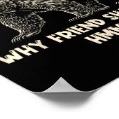 If Not Friend Why Friend Shaped Funny Bear Hiking Poster (Hoek)