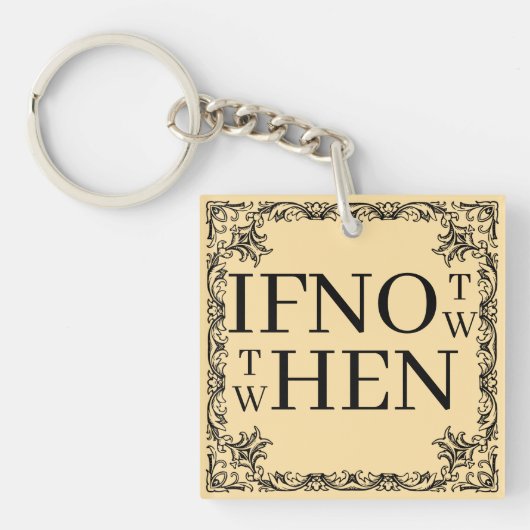 If Not Now Keychain (voorkant)