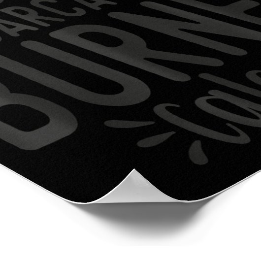 If Only Sarcasm Burned Calories Funny Sarcastic Qu Poster (Hoek)