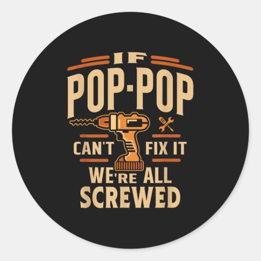 If P-p Cant Fix It - Grandparents Day Ronde Sticker (Voorkant)