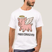 If pigs could fly - piggie angel t-shirt (Voorkant)
