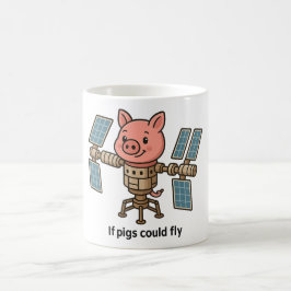 If pigs could fly - Piggie space station Koffiemok
