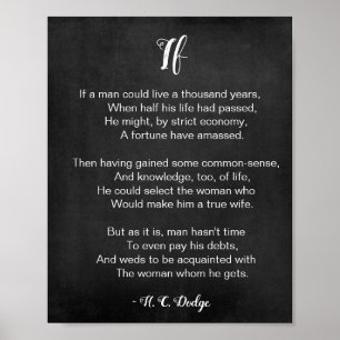 If Poem by Reginald H. C. Dodge Black and White Poster