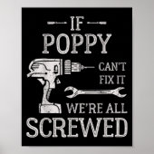 If Ppy Can't Fix It We're All Screwed Father's Day Poster (Voorkant)