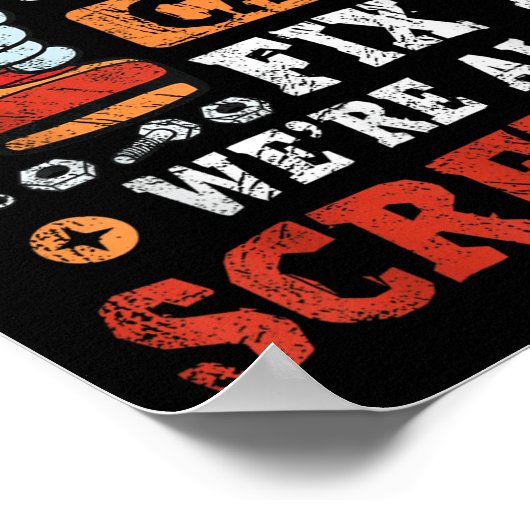 If Ppy Can't Fix It We're All Screwed Father's Day Poster (Hoek)