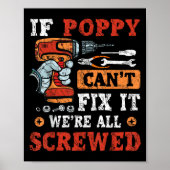 If Ppy Can't Fix It We're All Screwed Father's Day Poster (Voorkant)