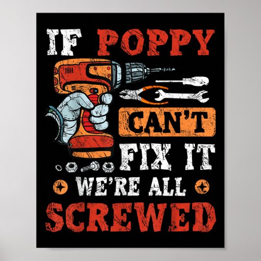 If Ppy Can't Fix It We're All Screwed Father's Day Poster (Voorkant)
