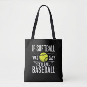 If Softball Was Easy They d Call It Baseball Tote Bag (Voorkant)