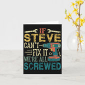 If Steve Can't Fix It We're All Screwed Funny Fath Kaart (Gele Bloem)