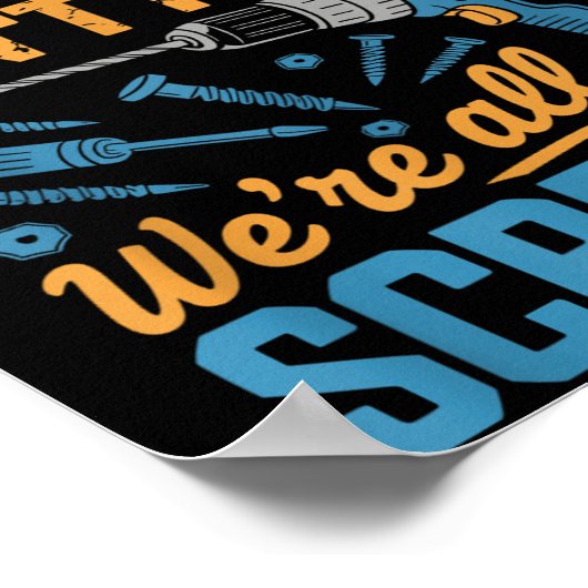 If Steve Can't Fix It We're All Screwed Name Steve Poster (Hoek)