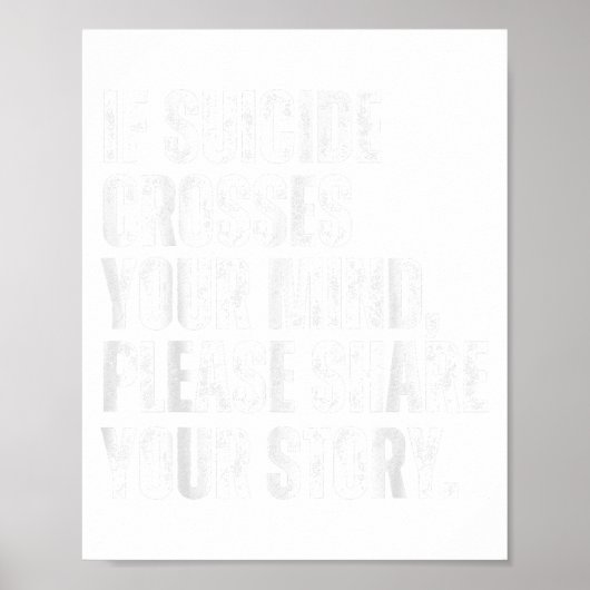 If Suicide Crosses Your Mind Suicide Prevention Aw Poster (Voorkant)
