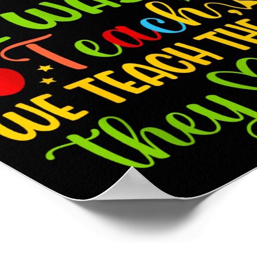 If They Can't Learn The Way We Teach Special Educa Poster (Hoek)