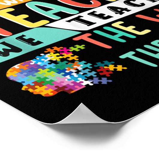 If They Can't Learn The Way We Teach The Way They  Poster (Hoek)