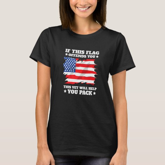If This Flag Offends You This Vet Will Help You Pa T-shirt (Voorkant)
