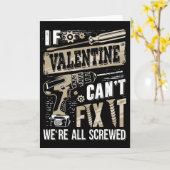 If Valentine Can't Fix It We're All Screwed Family Kaart (Gele Bloem)