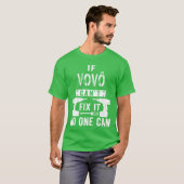 If Vov Cant Fi It No One Can Portuguese Brazilian  T-shirt (Voorkant volledig)