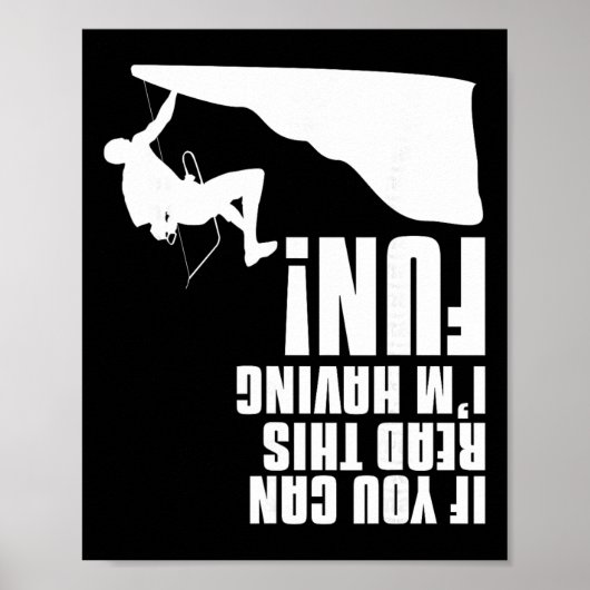If You Can Read This I'm Having Fun Mountain Rock  Poster (Voorkant)
