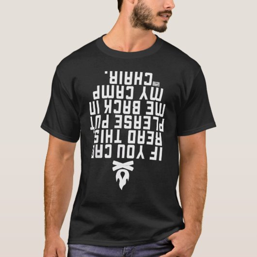 IF YOU CAN READ THIS PUT ME BACK CAMP CAMPING T-SHIRT (Voorkant)