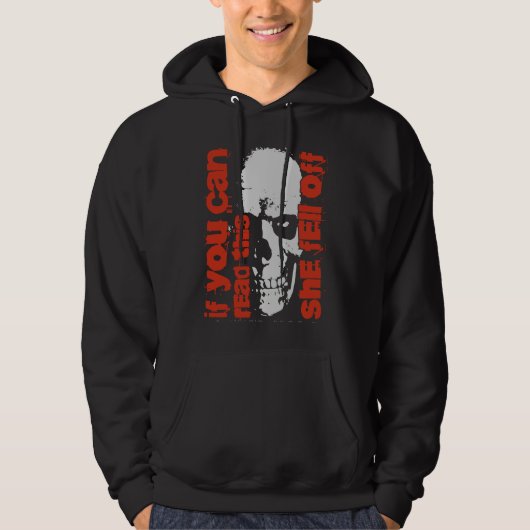 If You Can Read This She Fell Off Funny Biker Moto Hoodie (Voorkant)
