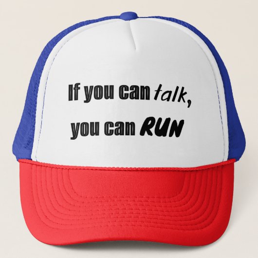 If you can talk, you can run trucker hat trucker pet (Voorkant)