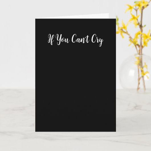 If You Can't Cry Kaart (Gele Bloem)