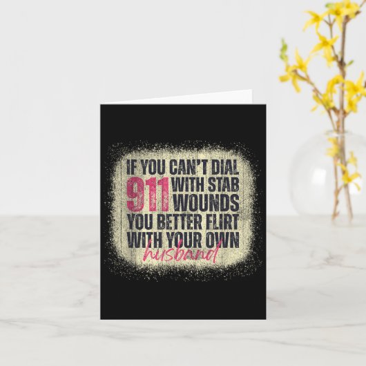 If You Can't Dial 911 With Stab Wounds Better Flir Kaart (Gele Bloem)