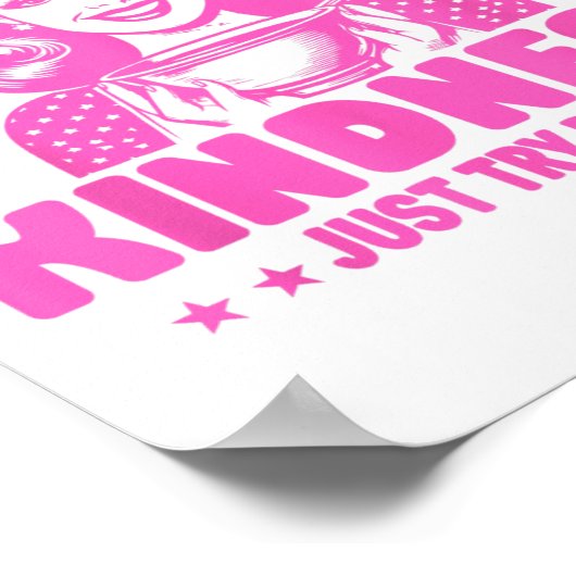 If You Can't Kill Them With Kindness Just Try Ison Poster (Hoek)