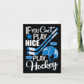If You Can't Play Nice Play Hockey, Hockey Lover G Kaart (Voorkant)