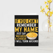 If You Can't Remember My Name Just Say Macaroni An Kaart (Gele Bloem)
