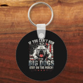 If You Can't Run With The Big Dog Stay On The Rch  Sleutelhanger (Voorkant)