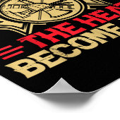 If You Can't Take The Heat Become A Cop Firefighti Poster (Hoek)