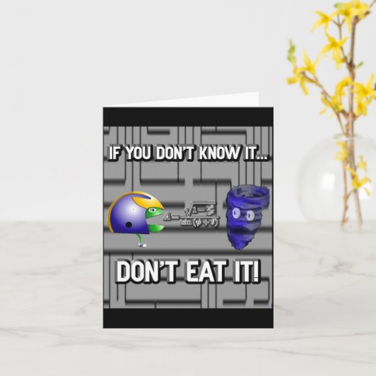 If You Dont Know It Dont Eat It  Kaart (Gele Bloem)