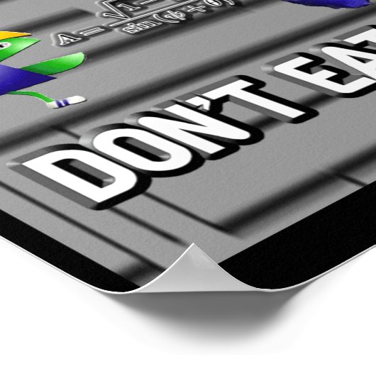 If You Dont Know It Dont Eat It  Poster (Hoek)