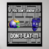 If You Dont Know It Dont Eat It  Poster (Voorkant)