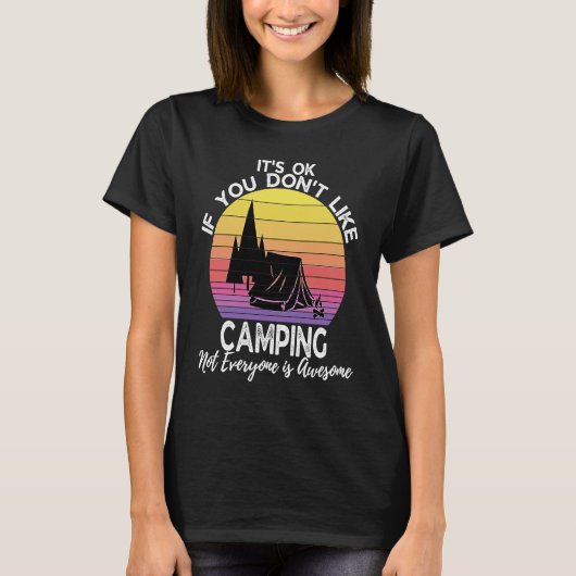 If You Don't Like Camping Camper  Retro Camping T-shirt (Voorkant)