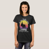 If You Don't Like Camping Camper  Retro Camping T-shirt (Voorkant volledig)