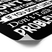 If You Don't Like Me Don't Talk To Me. Problem Sol Poster (Hoek)