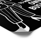 If You Don't Like The Way I Do Things Please Feel  Poster (Hoek)