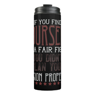 If You Find Yourself In A Fair Fight Thermosbeker