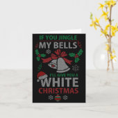 If You Jingle Me Bells White Christmas  Kaart (Gele Bloem)