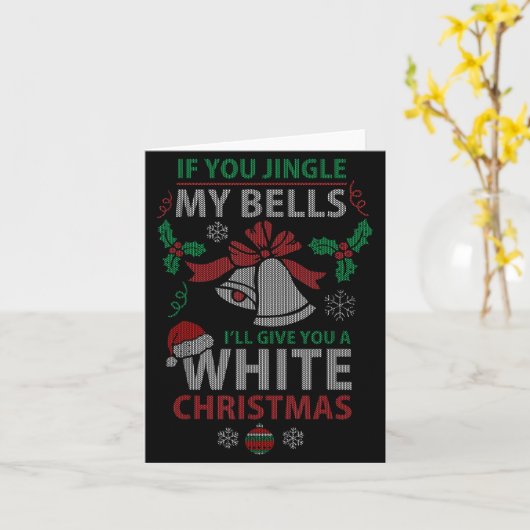 If You Jingle Me Bells White Christmas  Kaart (Gele Bloem)