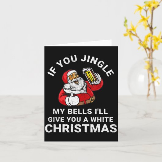 If You Jingle My Bells Funny Christmas Shirt Santa Kaart (Gele Bloem)