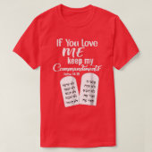 If You Love Me Keep My Command T-shirt (Design voorkant)