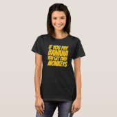 If you pay banana you get only Monkeys Staff Women T-shirt (Voorkant volledig)