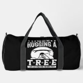 If You See Me Hugging A Tree Woodworking Plunjezak (Voorkant)