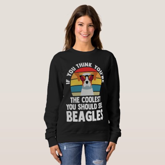 if you think yiu're you chould see beagles beagles trui (Voorkant volledig)